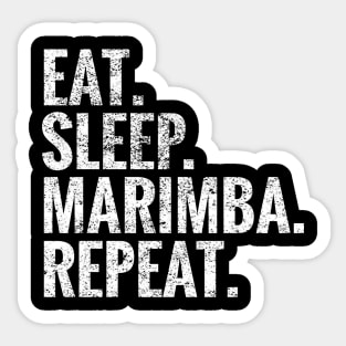 Eat Sleep Marimba Repeat Sticker